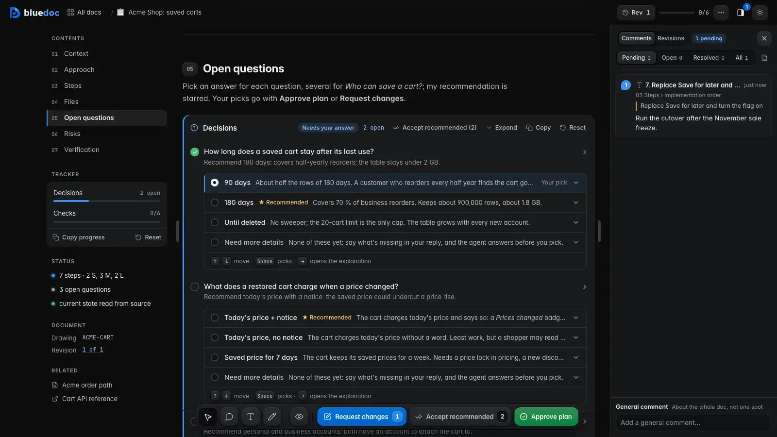The Acme saved carts plan: open questions as option rows, 90 days picked and the recommended options starred, a pending comment in the panel, and Approve plan in the bottom tray.